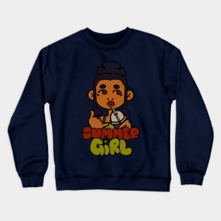 summer girl 2 ! Crewneck Sweatshirt